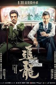 فيلم Chasing The Dragon 2017