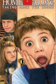 فيلم Home Alone 4- Taking Back the House 2002