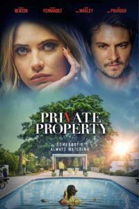 فيلم Private Property 2022