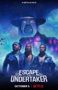 فيلم Escape the Undertaker 2021