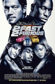 فيلم Fast 2 Furious 2003