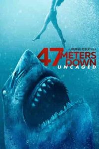 فيلم 47 Meters Down: Uncaged 2019