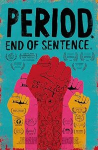 فيلم Period. End Of Sentence. 2018