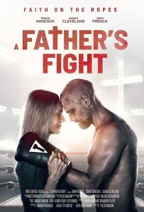 فيلم A Father’s Fight 2021