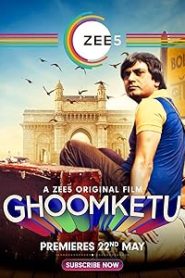 فيلم Ghoomketu 2020