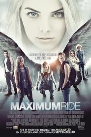فيلم Maximum Ride 2016