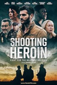 فيلم Shooting Heroin 2020