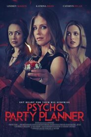 فيلم Psycho Party Planner 2020