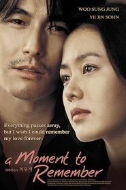 فيلم A Moment to Remember 2004