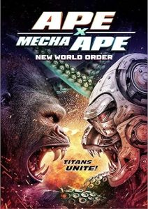 فيلم Ape X Mecha Ape New World Order 2024