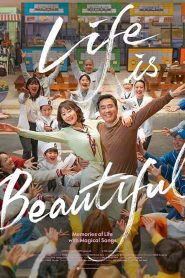 فيلم Life Is Beautiful 2022