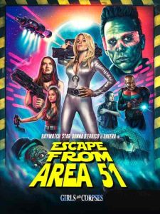 فيلم Escape from Area 51 2021