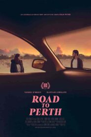 فيلم Road to Perth 2021