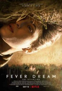 فيلم Fever Dream 2021