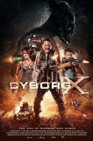 فيلم Cyborg X 2016