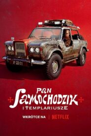فيلم Mr. Car and the Knights Templar 2023
