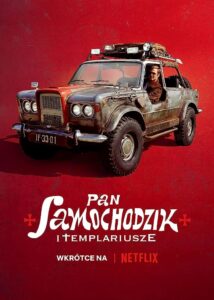 فيلم Mr. Car and the Knights Templar 2023