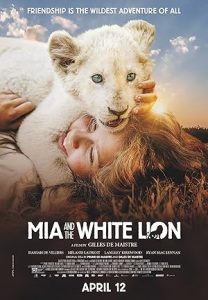 فيلم Mia And The White Lion 2018