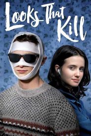 فيلم Looks That Kill 2020