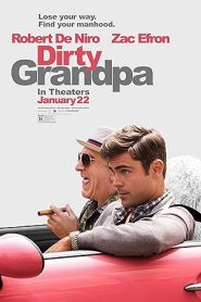 فيلم Dirty Grandpa 2016
