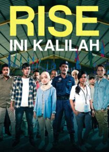فيلم Rise: Ini Kalilah 2018