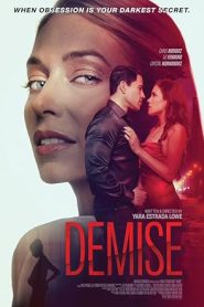 فيلم Demise 2024