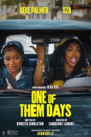 فيلم One of Them Days 2025