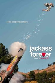 فيلم Jackass Forever 2022