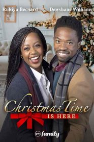 فيلم Christmas Time Is Here 2021