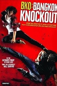 فيلم BKO: Bangkok Knockout