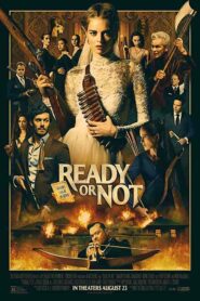فيلم Ready or Not 2019