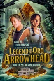 فيلم Oro Arrowhead 2021