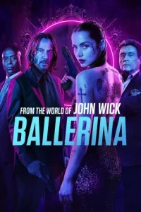 فيلم From the World of John Wick Ballerina 2025
