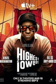 فيلم Highest 2 Lowest