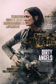 فيلم Dirty Angels 2024
