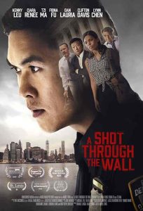 فيلم A Shot Through the Wall 2021