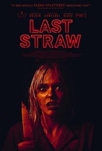 فيلم Last Straw 2023