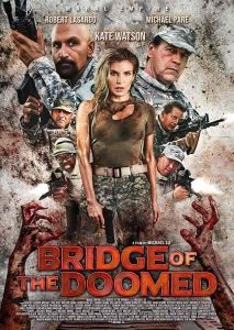 فيلم Bridge of the Doomed 2022
