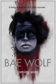 فيلم Bae Wolf 2022