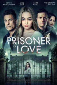 فيلم Prisoner of Love 2022