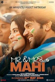 فيلم Mr. & Mrs. Mahi 2024
