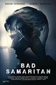 فيلم Bad Samaritan 2018