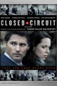 فيلم Closed Circuit 2013
