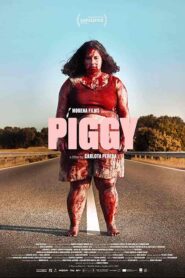 فيلم Piggy 2022