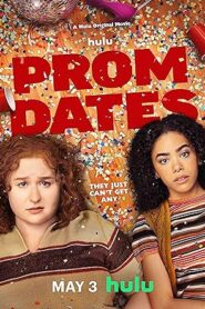 فيلم Prom Dates 2024