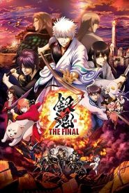 فيلم Gintama: The Final 2021