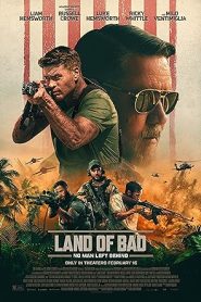 فيلم Land of Bad 2024
