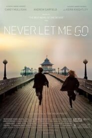فيلم Never Let Me Go 2010