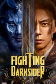 فيلم Fighting Darksider 2022