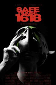 فيلم Safe House 1618 2021